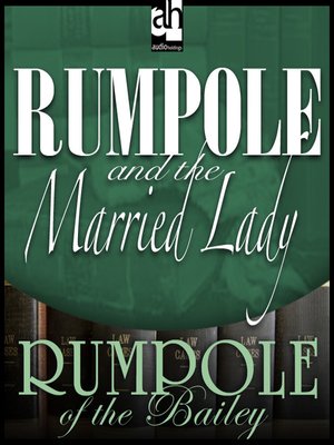cover image of Rumpole and the Married Lady